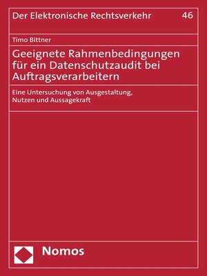 cover image of Geeignete Rahmenbedingungen für ein Datenschutzaudit bei Auftragsverarbeitern